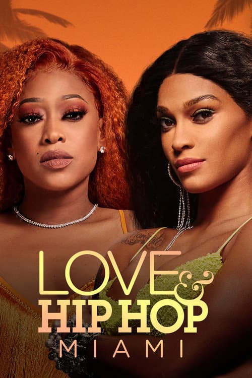 Love & Hip Hop Miami Season 3 poster