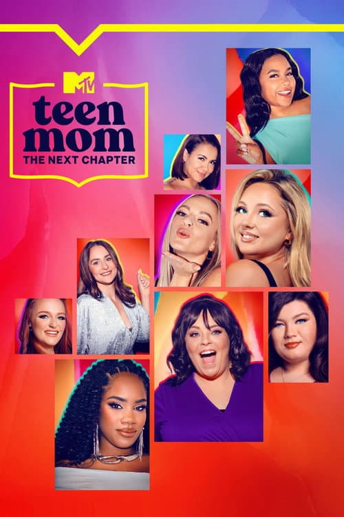 Teen Mom: The Next Chapter Season 2 poster