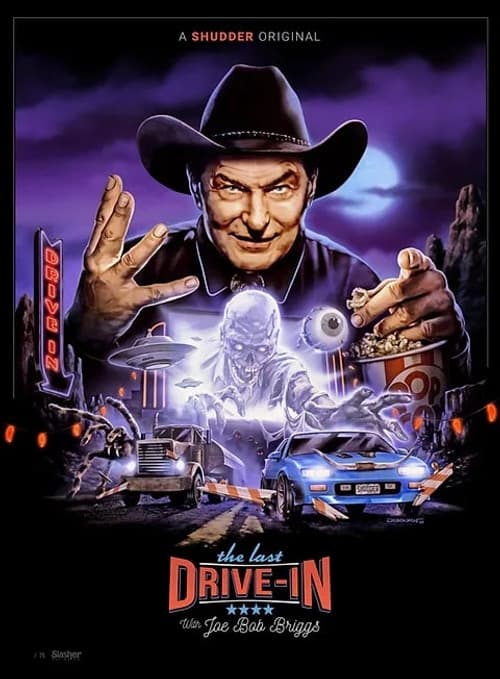The Last Drive-in: Just Joe Bob TLDI: Week 1 poster