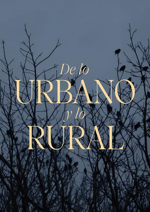 De lo urbano y lo rural Season 1 poster
