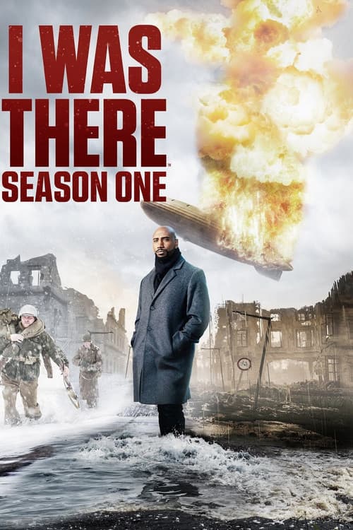 I Was There Season 1 poster