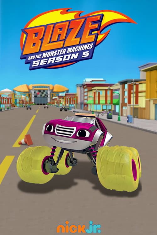 Blaze and the Monster Machines Season 5 poster