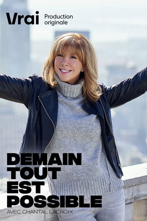 Demain tout est possible avec Chantal Lacroix Season 1 poster