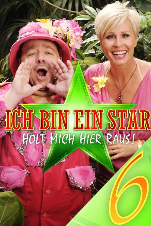 Ich bin ein Star – Holt mich hier raus! Season 6 poster