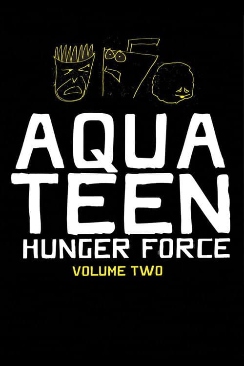Aqua Teen Hunger Force Season 2 poster