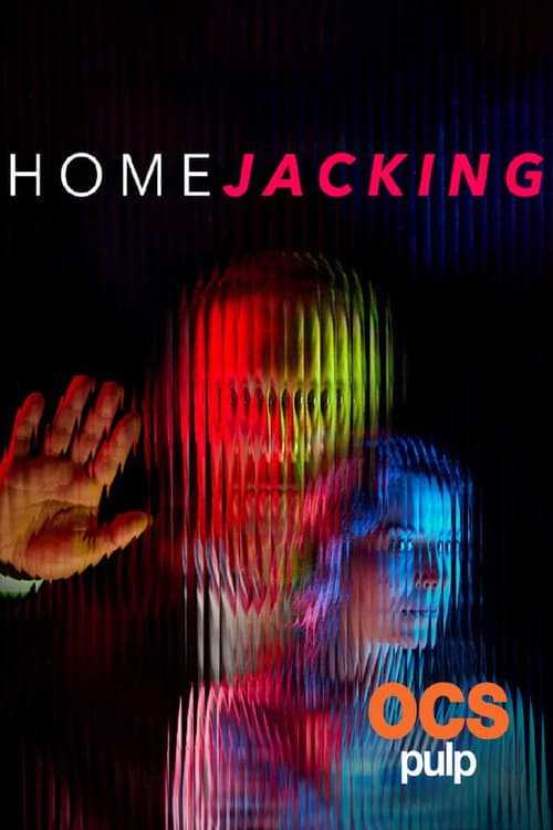 Homejacking Season 1 poster