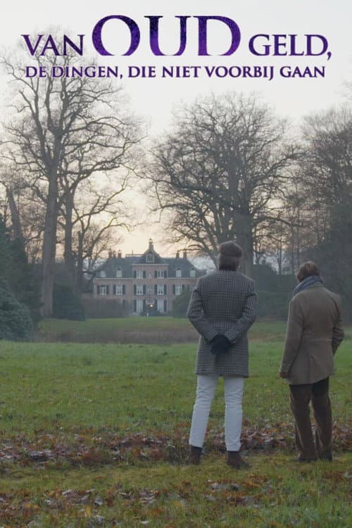 Van oud geld, de dingen, die niet voorbij gaan Season 1 poster