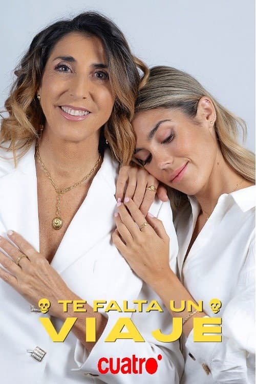 Te falta un viaje Season 1 poster