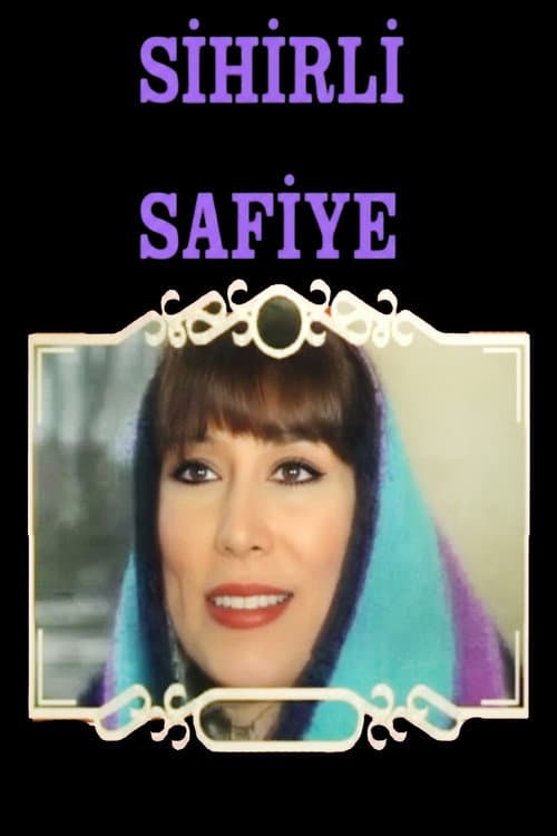 Sihirli Safiye Season 1 poster