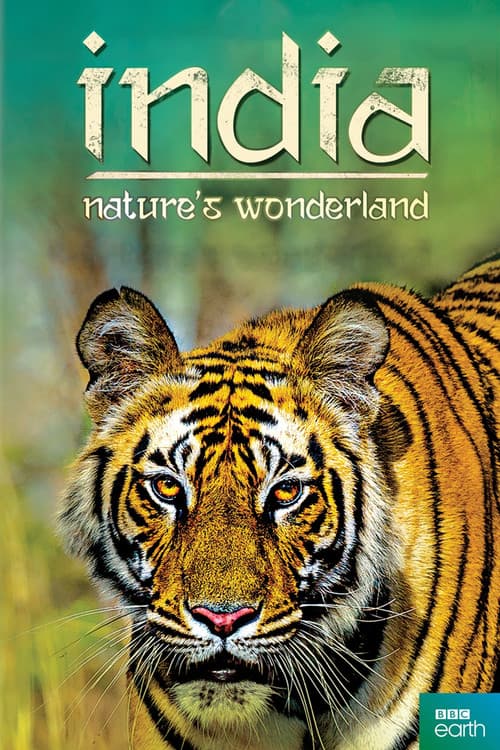 India: Nature's Wonderland Season 1 poster