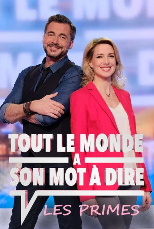 Tout le monde a son mot à dire : Les primes Season 1 poster