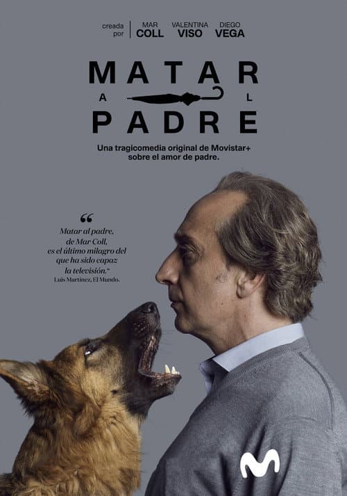 Matar al padre Season 1 poster
