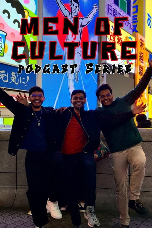 Men of Culture Podcast Series poster