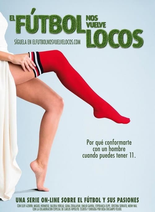 El fútbol nos vuelve locos Season 1 poster