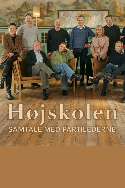Højskolen - Samtaler med partilederne Season 1 poster