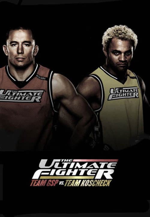 The Ultimate Fighter Team GSP vs. Team Koscheck poster