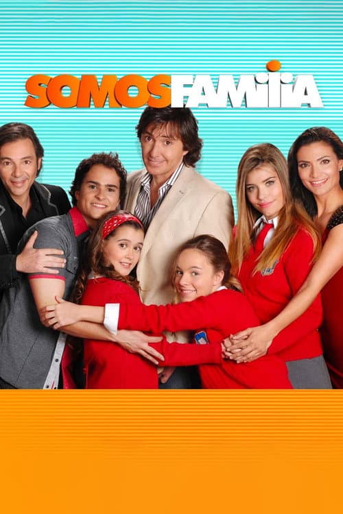 Somos familia Season 1 poster