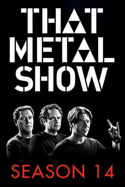 That Metal Show Season 14 poster