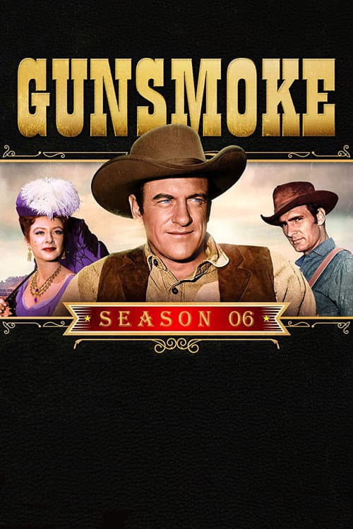 Gunsmoke Season 6 poster