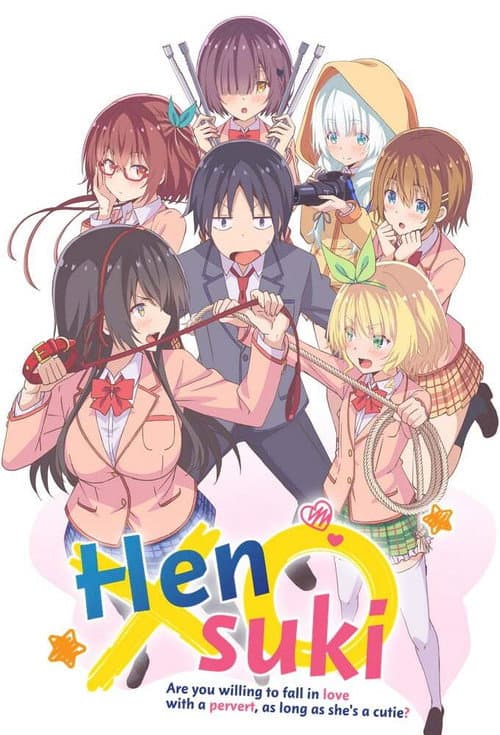 Hensuki: Are You Willing to Fall in Love With a Pervert, As Long As She's a Cutie? Season 1 poster