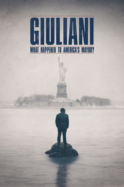 Giuliani: What Happened to America's Mayor? Miniseries poster
