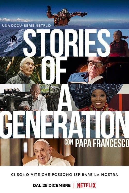 Stories of a Generation - with Pope Francis Season 1 poster