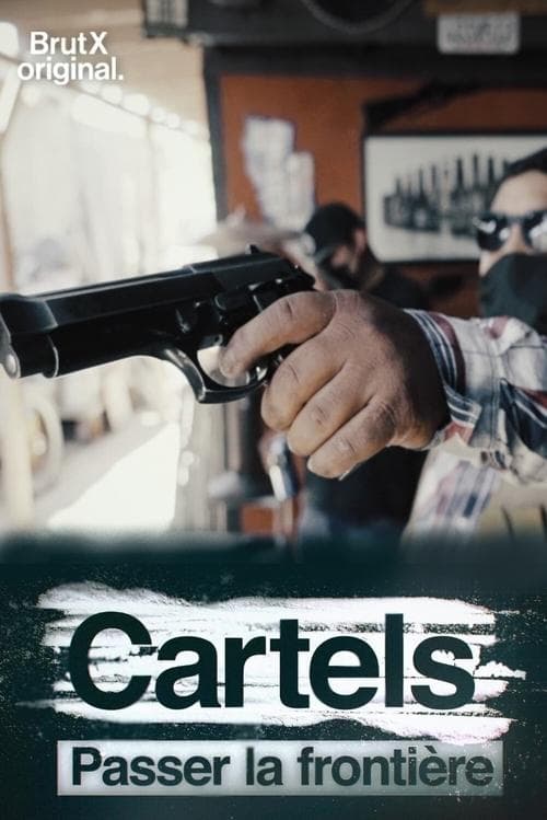 Cartels, passer la frontière Season 1 poster