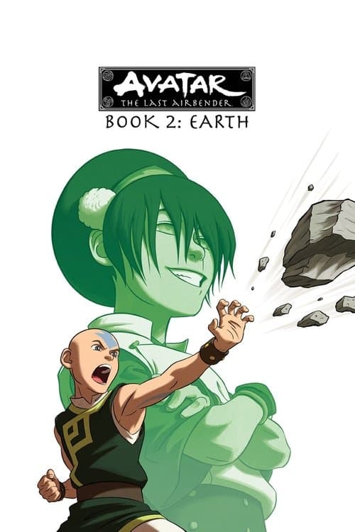 Avatar: The Last Airbender Book Two: Earth poster