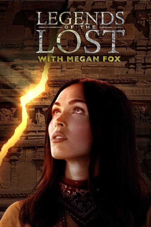 Legends of the Lost with Megan Fox Season 1 poster