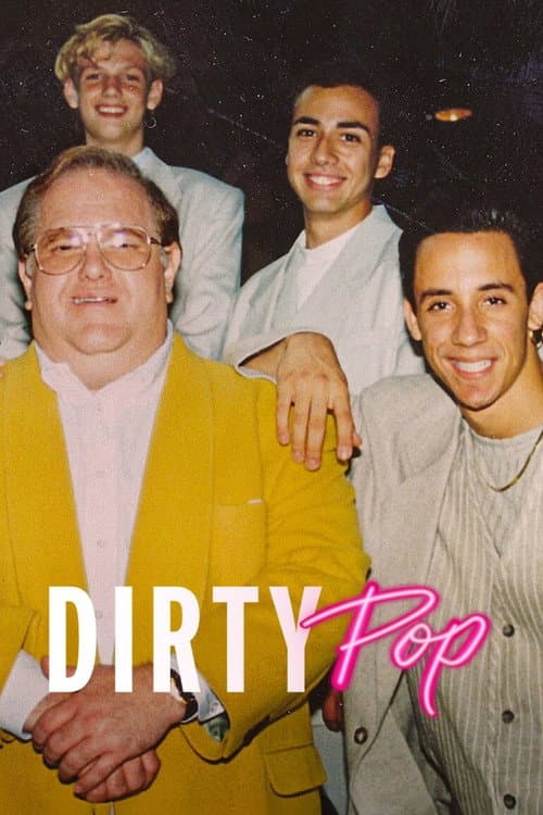 Dirty Pop: The Boy Band Scam Limited Series poster