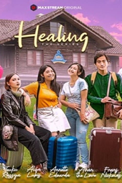 Healing The Series Season 1 poster