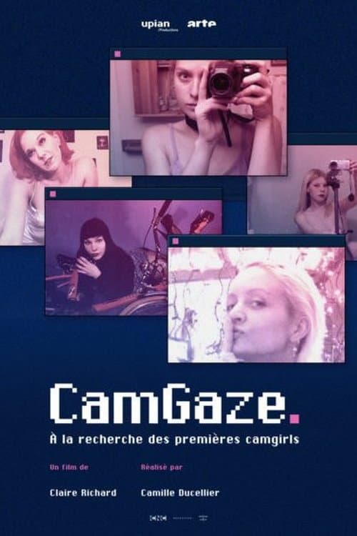 Cam Gaze - À la recherche des premières "camgirls" Season 1 poster