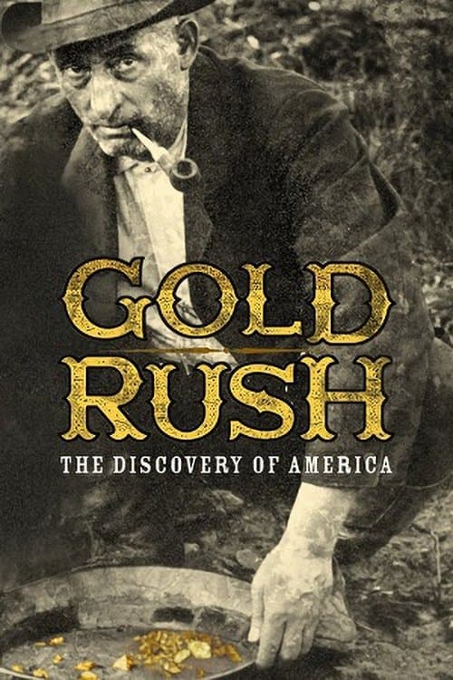 Gold Rush: The Discovery of America Season 1 poster