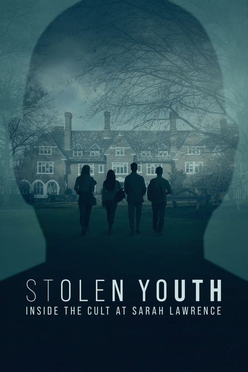 Stolen Youth: Inside the Cult at Sarah Lawrence Miniseries poster