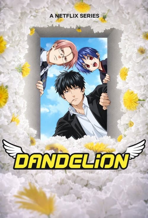 Dandelion Season 1 poster