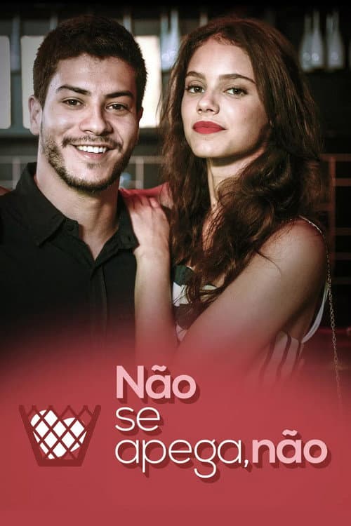 Não se Apega, Não Season 1 poster