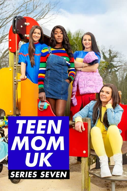 Teen Mom UK Series 7 poster