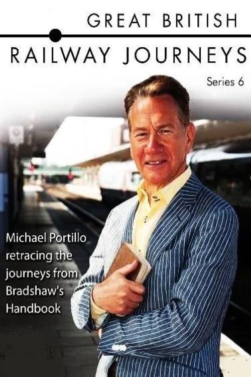 Great British Railway Journeys Series 6 poster