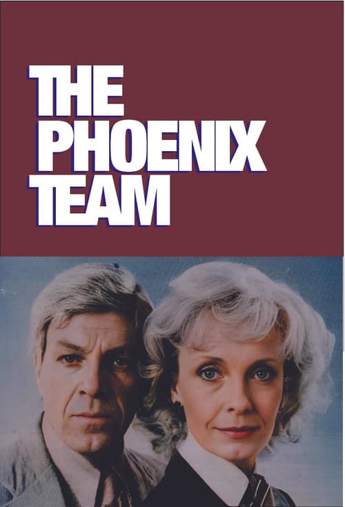 The Phoenix Team Season 1 poster