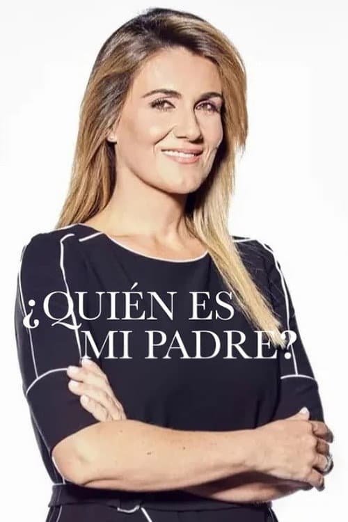 ¿Quién es mi padre? Season 1 poster