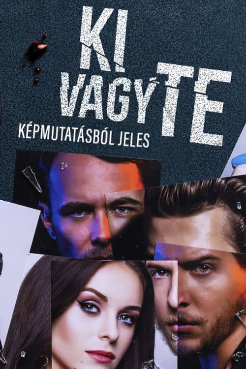Ki vagy te Season 1 poster
