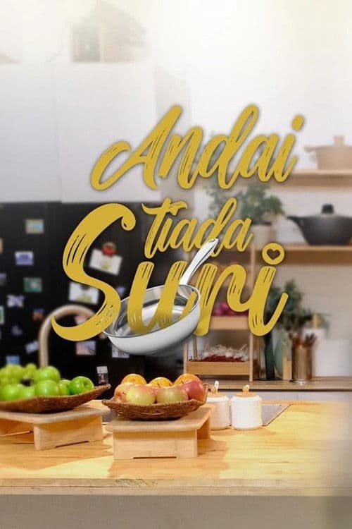 Andai Tiada Suri Season 1 poster