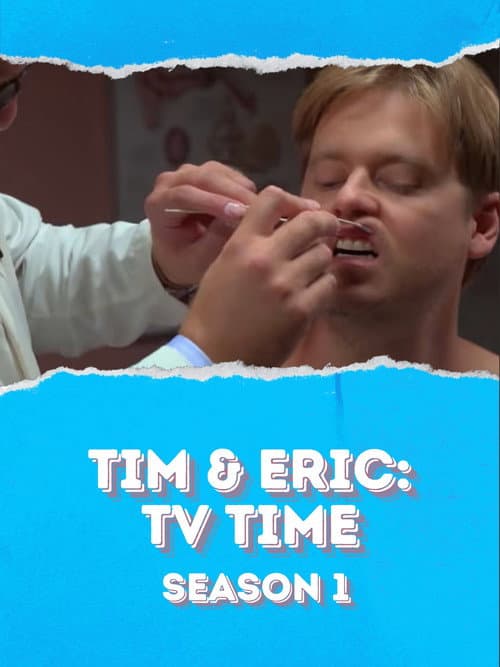 Tim & Eric: TV Time Season 1 poster