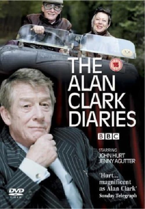 The Alan Clark Diaries Miniseries poster