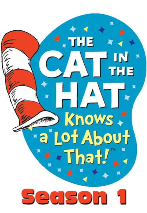 The Cat in the Hat Knows a Lot About That! Season 1 poster
