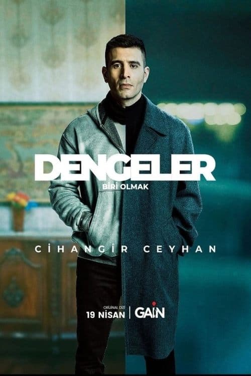 Dengeler: Biri Olmak Season 1 poster