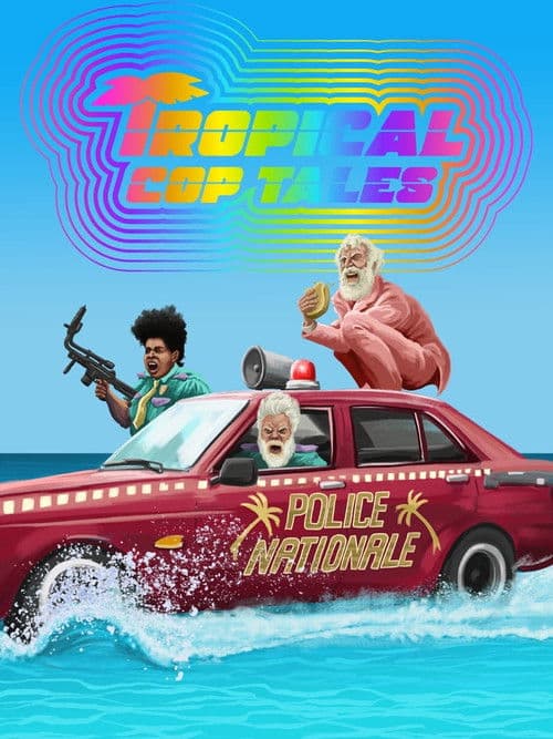 Tropical Cop Tales Season 1 poster