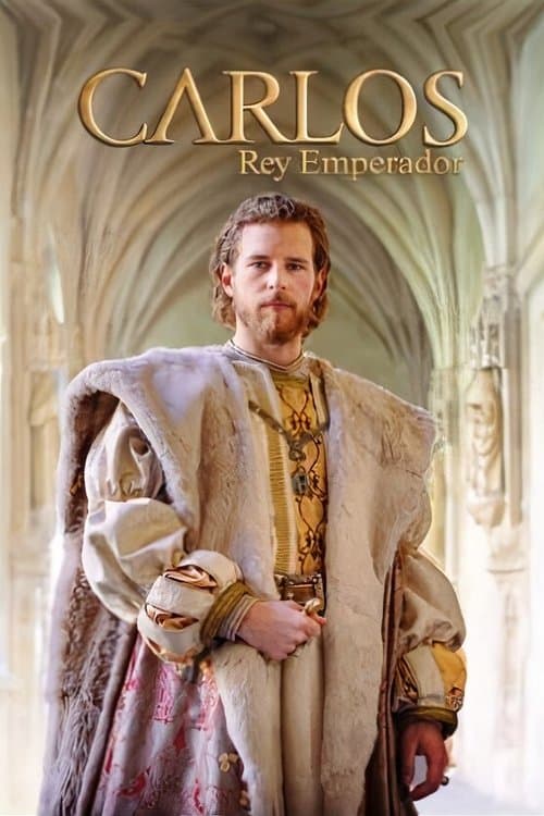 Carlos, rey emperador Season 1 poster