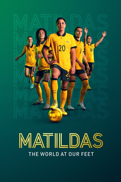 Matildas: The World at Our Feet Season 1 poster