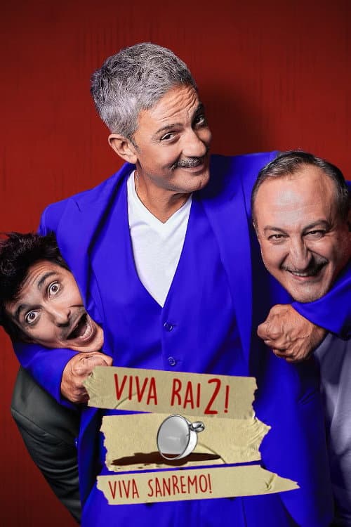 Long Live Rai2... Long Live Sanremo! Season 1 poster